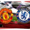 Man Utd vs Chelsea: Preview, Predictions & Lineups